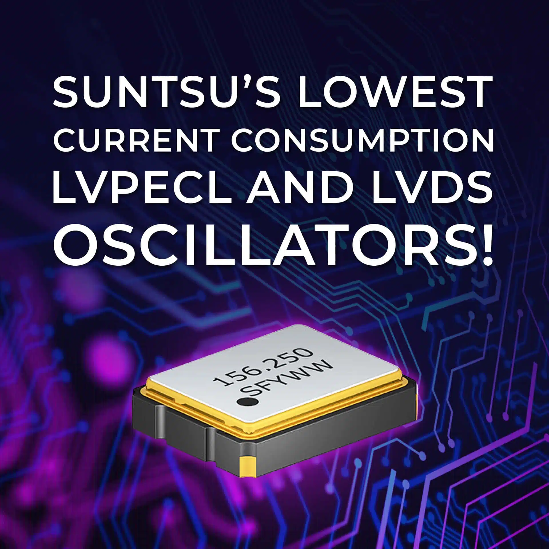 Suntsu LVPECL and LVDS Oscillators