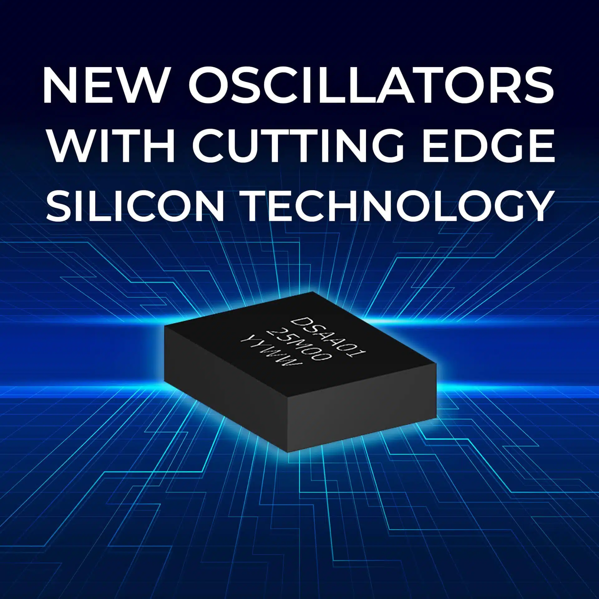 Suntsu Releases New Oscillators with Cutting Edge Silicon Technology