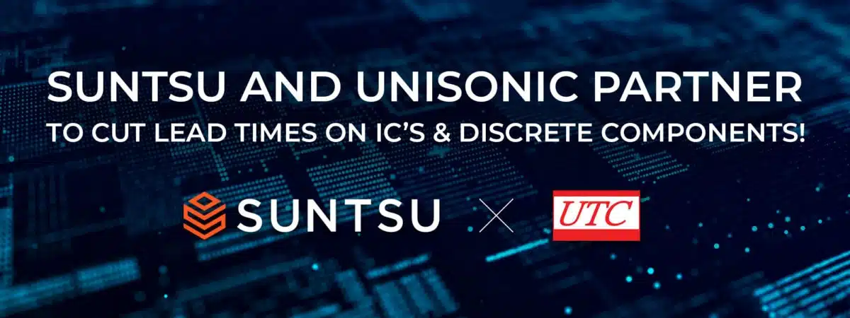 Suntsu and Unisonic Partner to Cut Lead Times on IC’s & Discrete Components!