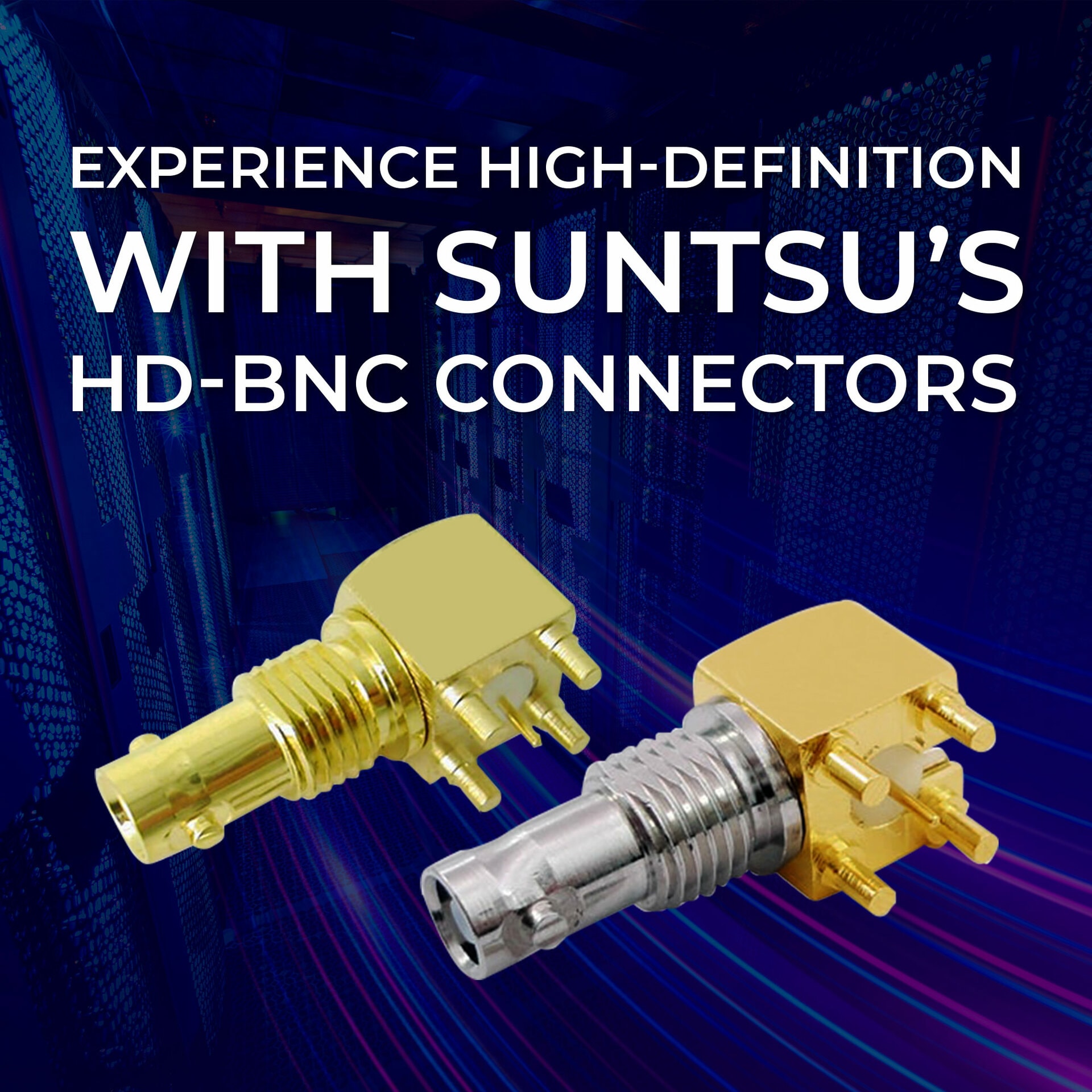 Experience High-Definition with Suntsu’s HD-BNC Connectors