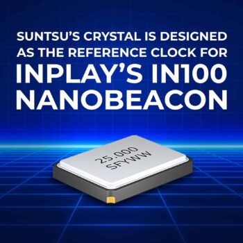 Suntsu’s Crystal Is Designed as the Reference Clock for InPlay’s IN100 NanoBeacon
