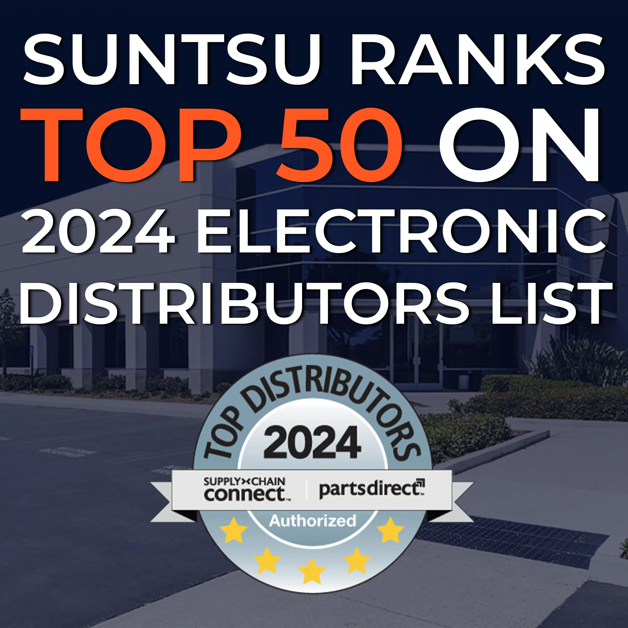 Top Distributors 2024 Suntsu Electronics