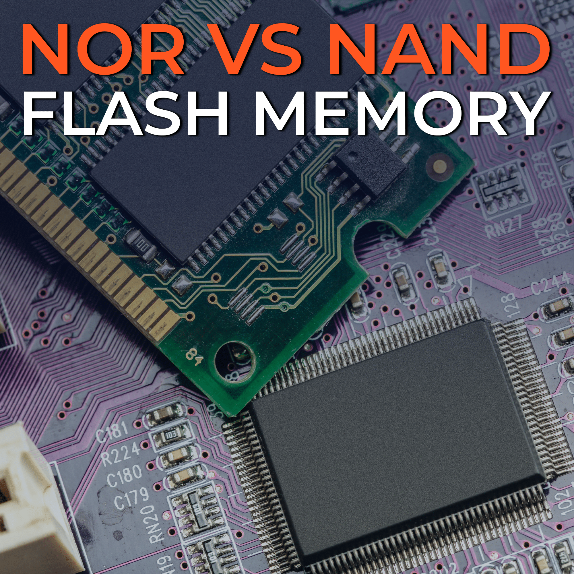 NAND vs NOR Flash: Key Differences and Best Use Cases